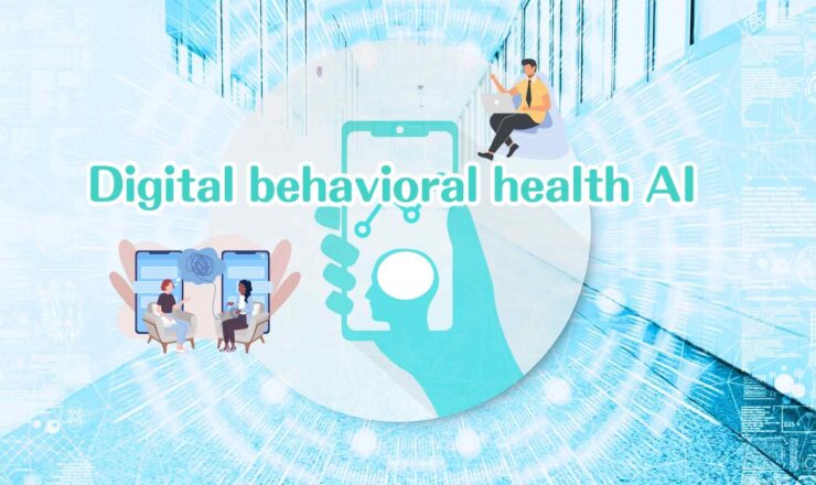 Digital Behavioral Health AI